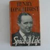SPICE OF LIFE By Henry Longhurst - 1963